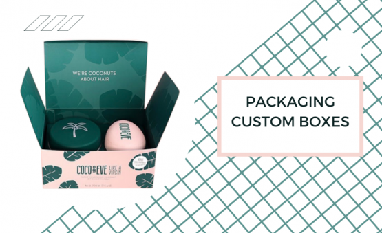 Packaging Custom Boxes