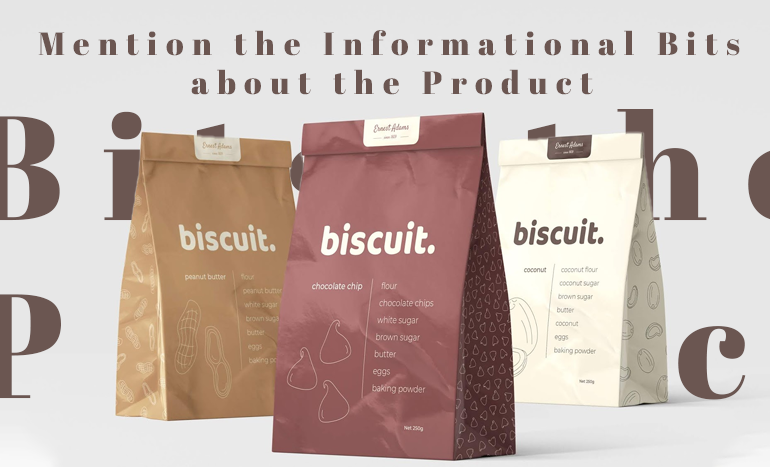 Mention the Informational Bits about the Product